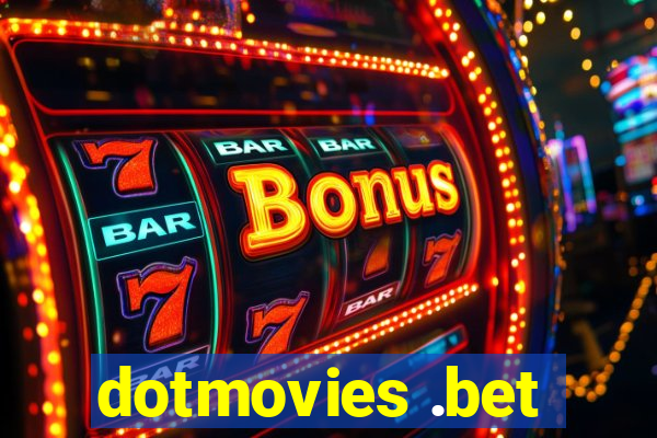 dotmovies .bet