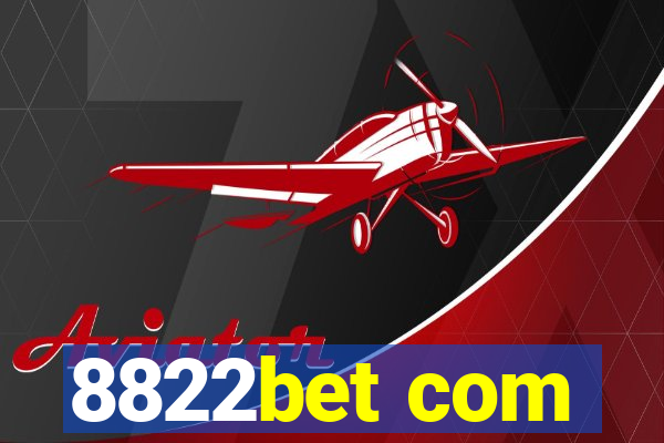 8822bet com