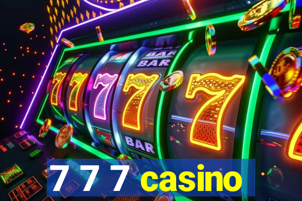 7 7 7 casino