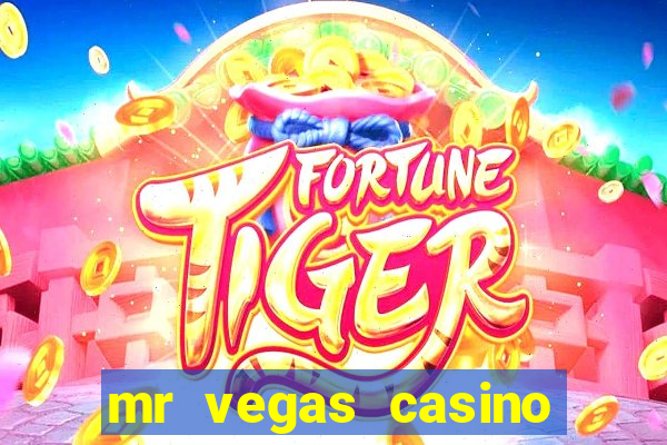 mr vegas casino review canada