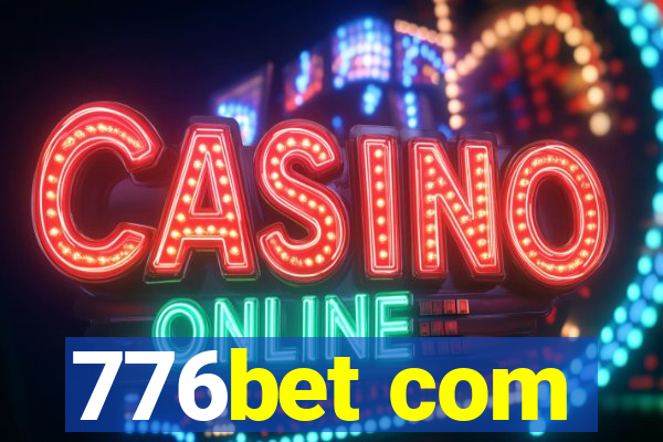 776bet com