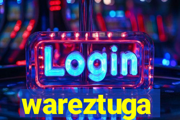 wareztuga