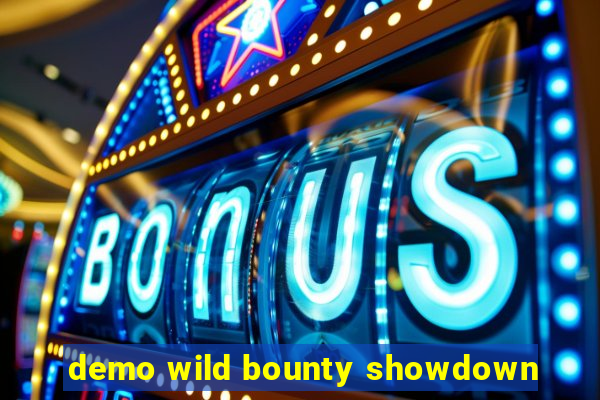 demo wild bounty showdown