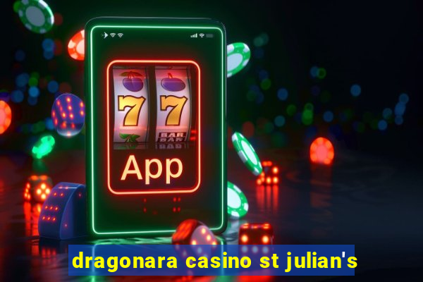 dragonara casino st julian's