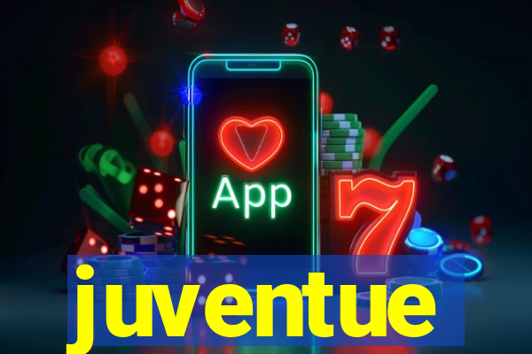 juventue