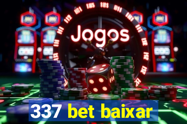 337 bet baixar