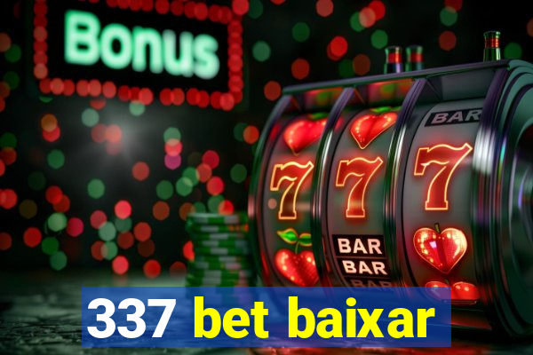 337 bet baixar