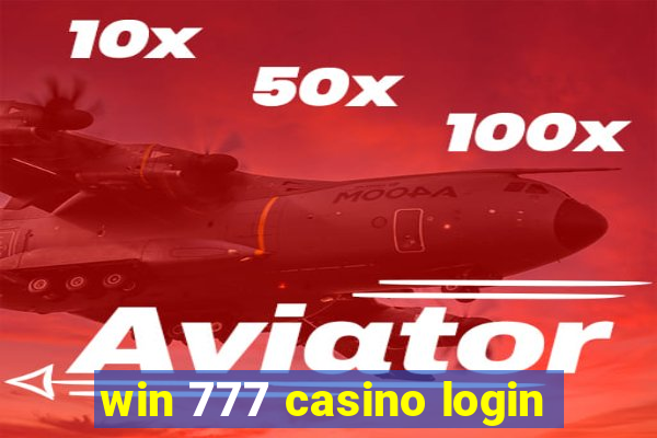 win 777 casino login