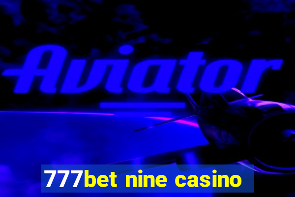 777bet nine casino