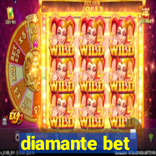 diamante bet