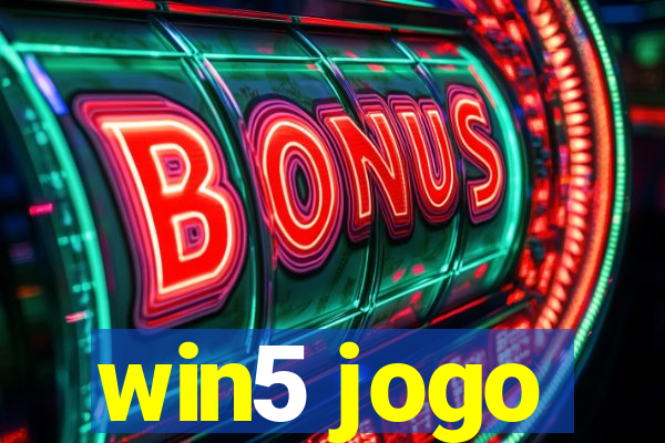 win5 jogo