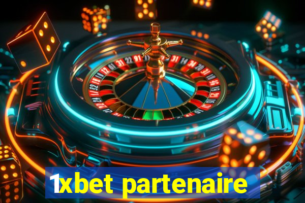 1xbet partenaire