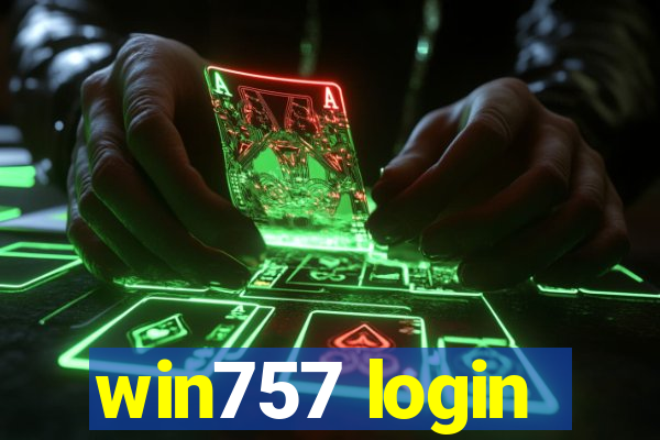 win757 login