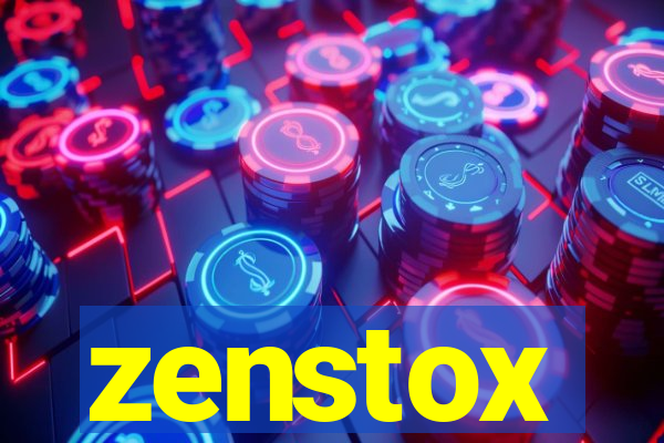 zenstox