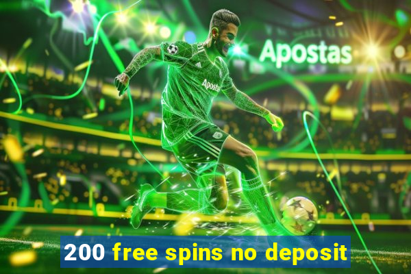 200 free spins no deposit