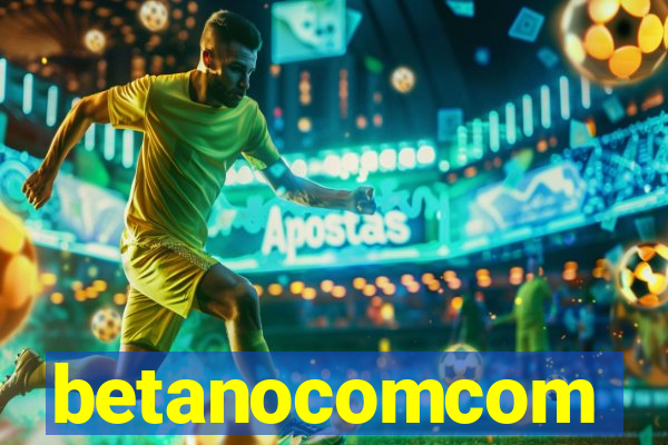 betanocomcom