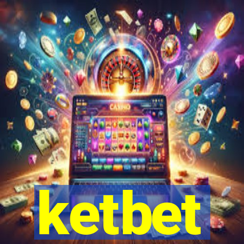 ketbet