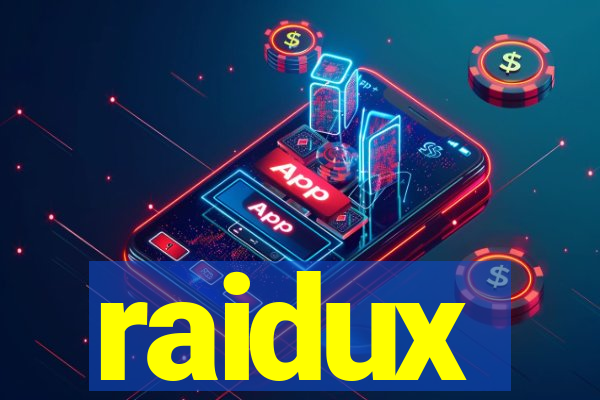 raidux