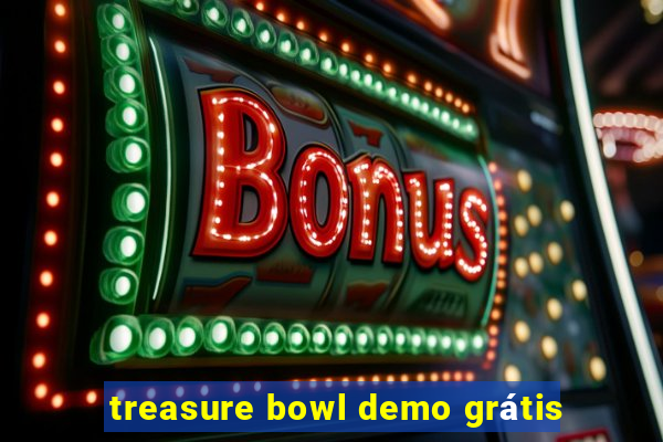 treasure bowl demo grátis