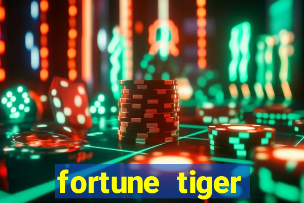 fortune tiger aposta 1 real