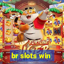 br slots win