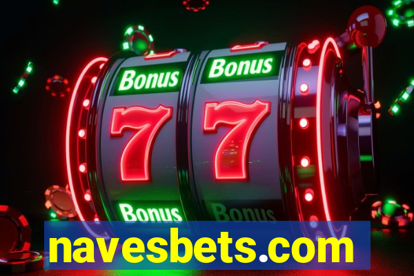 navesbets.com