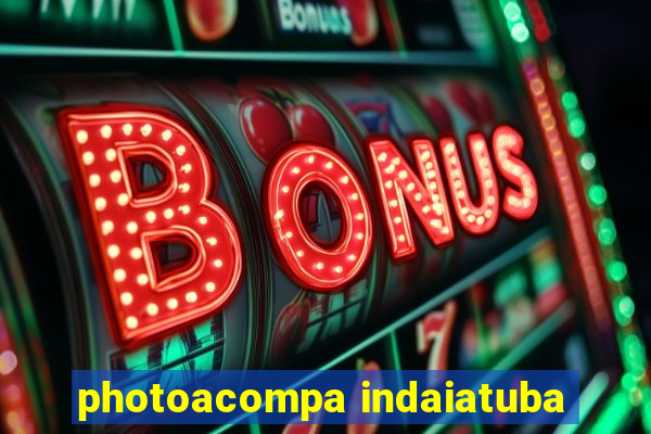 photoacompa indaiatuba