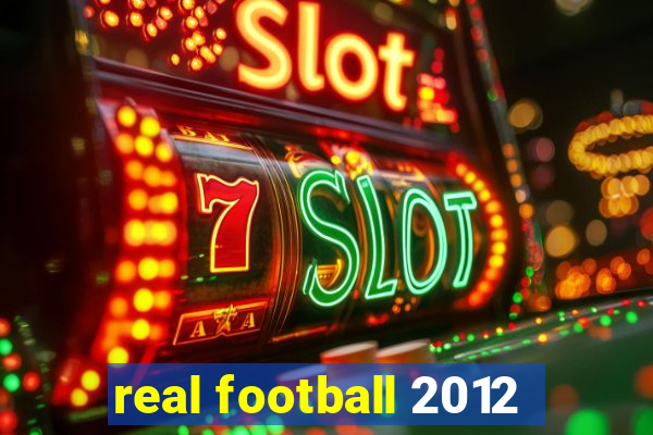 real football 2012