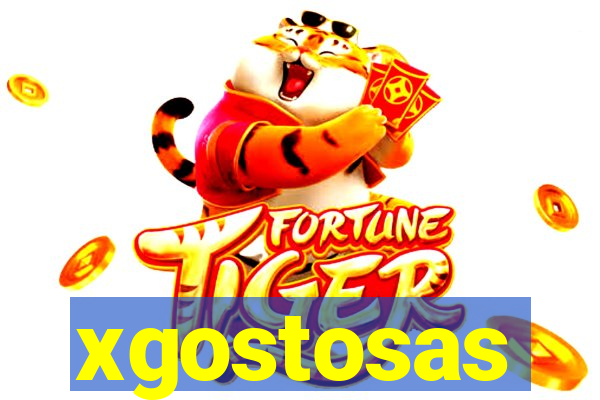 xgostosas