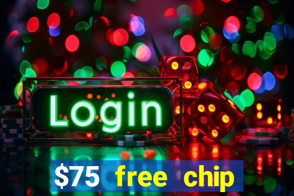 $75 free chip funclub casino 2022