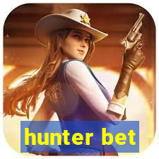 hunter bet