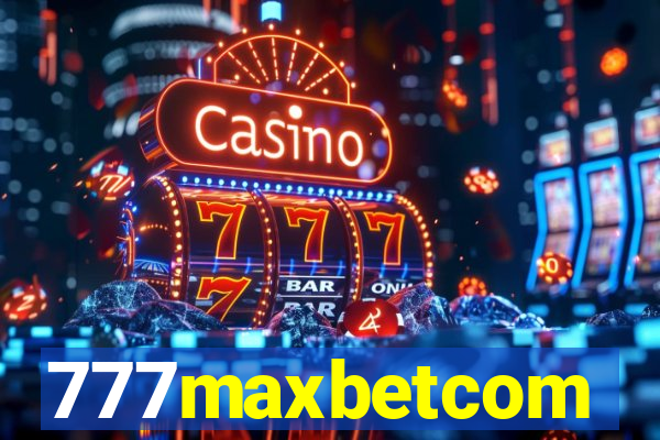 777maxbetcom