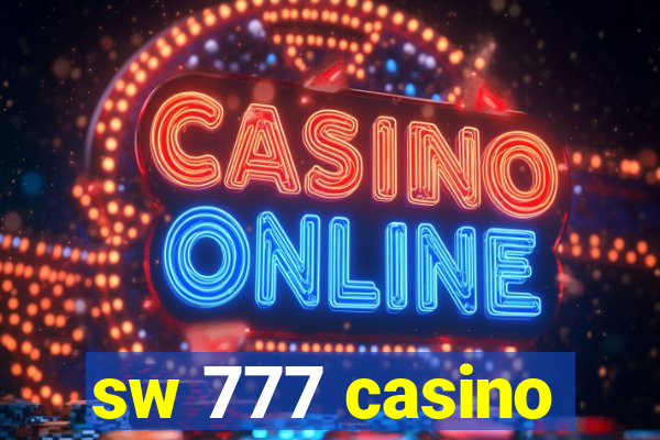 sw 777 casino