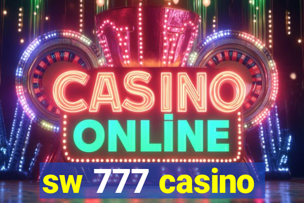 sw 777 casino