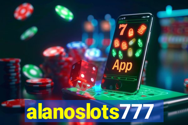 alanoslots777