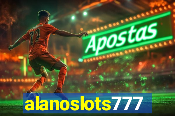 alanoslots777