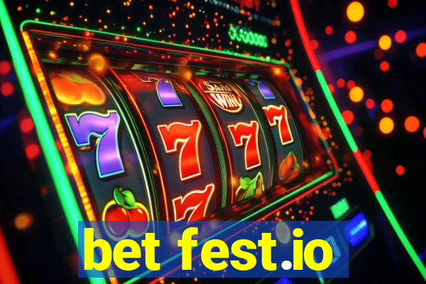 bet fest.io