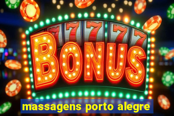 massagens porto alegre