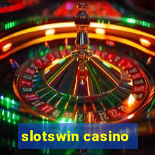 slotswin casino