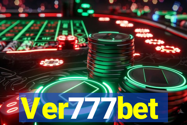 Ver777bet