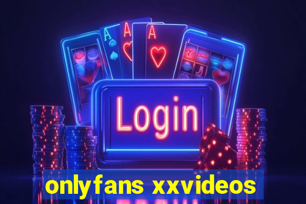 onlyfans xxvideos