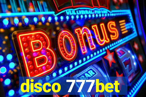 disco 777bet