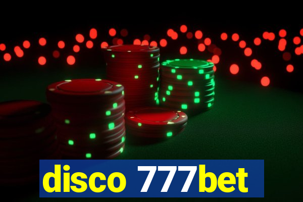 disco 777bet