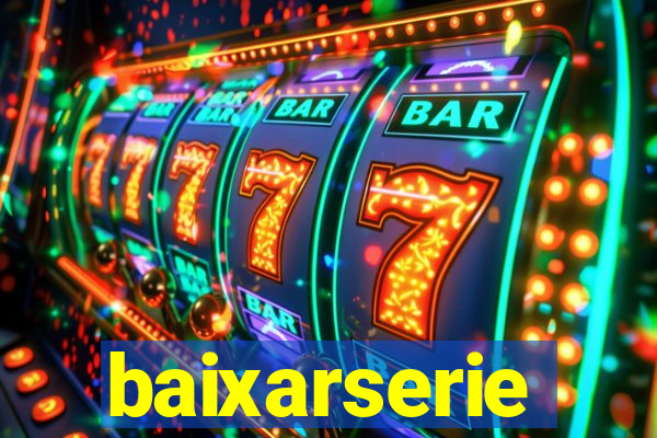 baixarserie