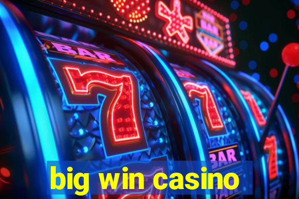 big win casino