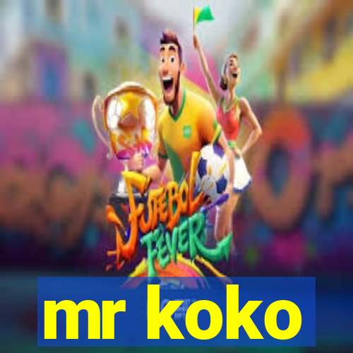 mr koko