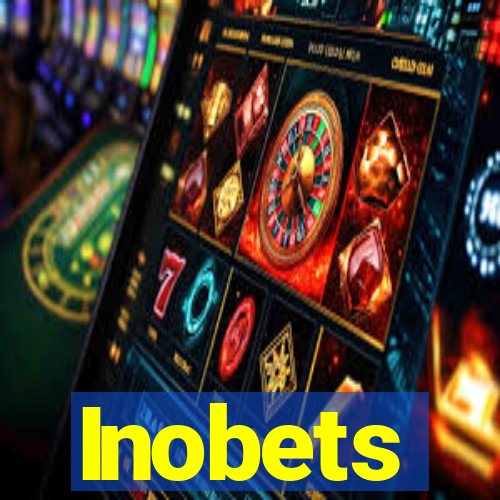 Inobets