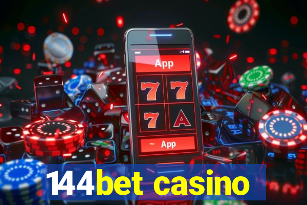 144bet casino