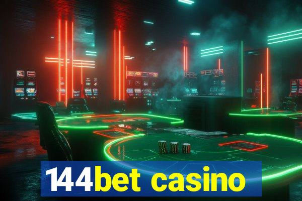 144bet casino