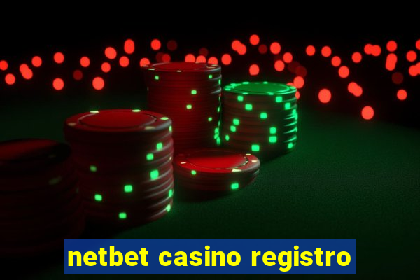 netbet casino registro